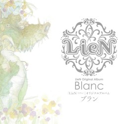 「LieN －リアン－」 Original Album Blanc －ブラン－