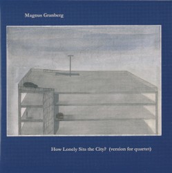 How Lonely Sits the City? (version for quartet)