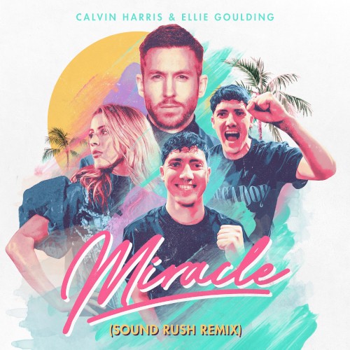 Miracle (Sound Rush remix)