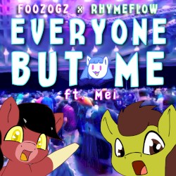 Everyone But Me