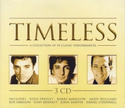 Timeless: A Collection of 54 Classic Performances