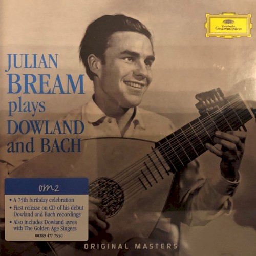 Julian Bream Plays Dowland and Bach