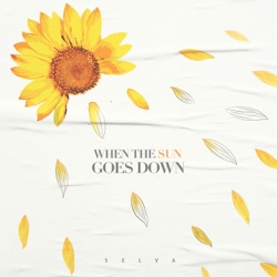 When the Sun Goes Down