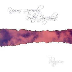 Yours Sincerely, Sister Josephine