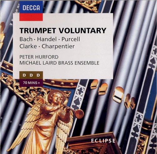 Trumpet Voluntary: Music for Organ and Brass
