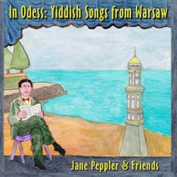 In Odess: Yiddish Songs from Warsaw