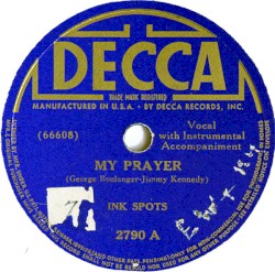 My Prayer / Give Her My Love