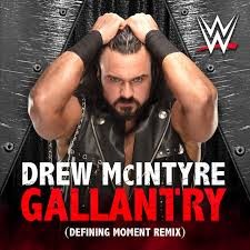 WWE: Gallantry [Defining Moment Remix] (Drew McIntyre)