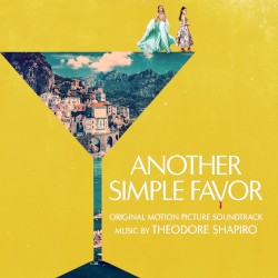 Another Simple Favor: Original Motion Picture Soundtrack
