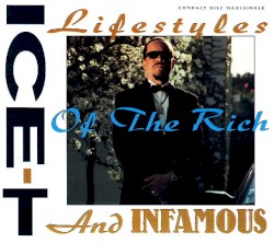Lifestyles of the Rich and Infamous
