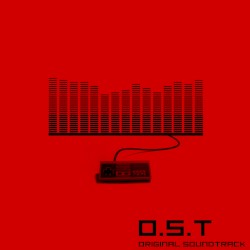 O.S.T: Original Soundtrack
