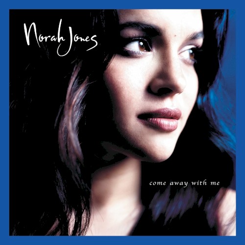 Come Away With Me (alternate version)