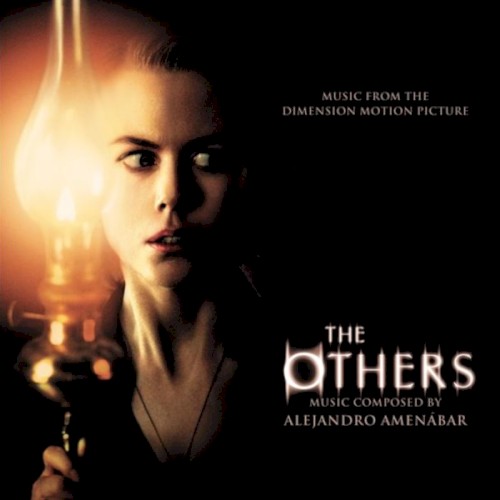 The Others (Music From the Dimension Motion Picture)