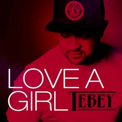 Love a Girl