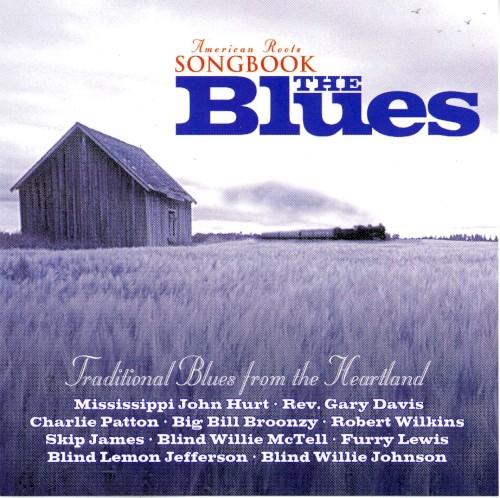 The Blues: Traditional Blues From The Heart of America