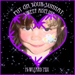 Put On Your Sunhat, Sweet Adeline (McWizard Mix)