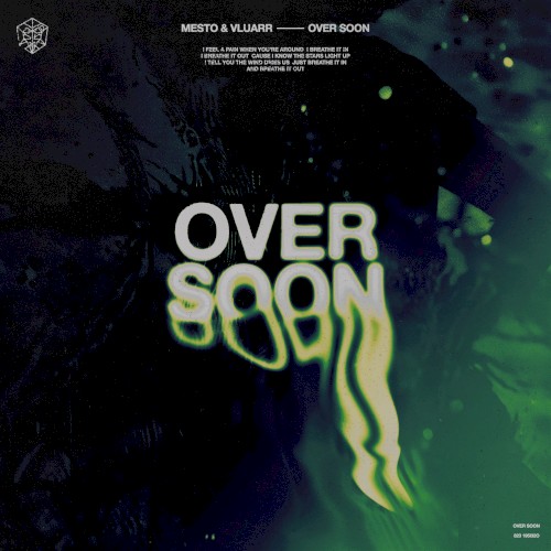 Over Soon