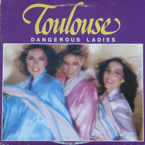 Dangerous Ladies