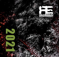 Re:Mission Entertainment 2021 Label Compilation