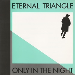 Only in the Night