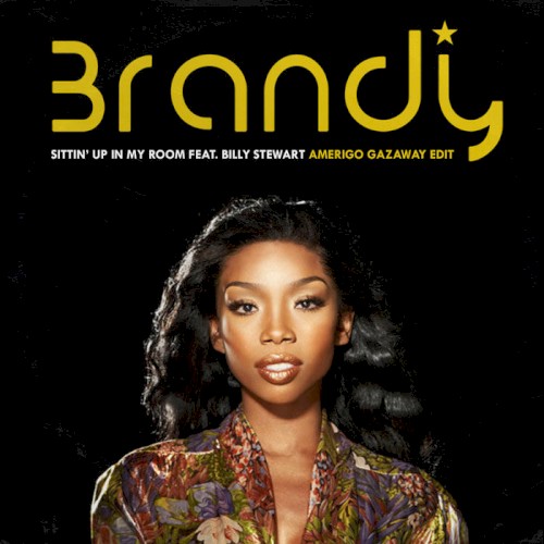 Brandy - Sittin' Up In My Room feat. Billy Stewart (Single)