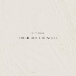 Padded Room (Freestyle)