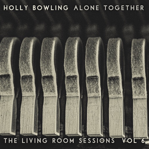 Alone Together: The Living Room Sessions Vol. 6