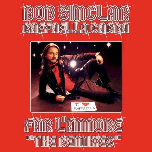Far L'Amore (The Remixes)