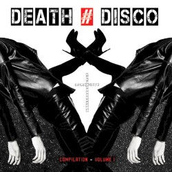 DEATH # DISCO Compilation, Volume I