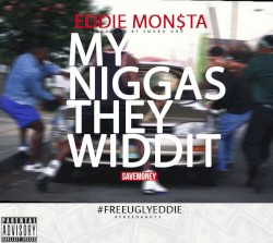My Niggas, They Widdit (LEAK)