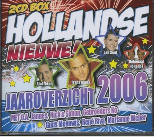 Hollandse nieuwe! Jaaroverzicht 2006