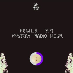 Howlr.fm Mystery Radio Hour
