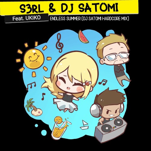 Endless Summer (DJ Satomi Hardcore mix)