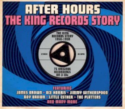After Hours: The King Records Story 1956–1959