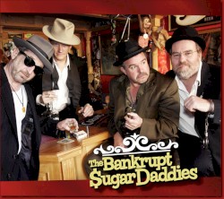 The Bankrupt SugarDaddies