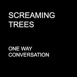 One Way Conversation