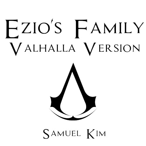 Ezio's Family (Valhalla Version)