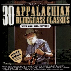 30 Appalachian Bluegrass Classics Power Pick