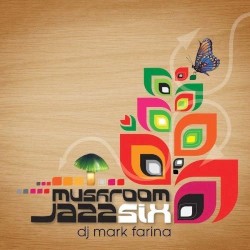 Mushroom Jazz, Volume 6