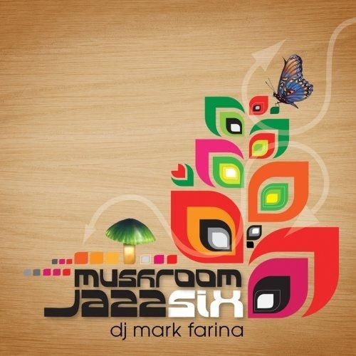 Mushroom Jazz, Volume 6