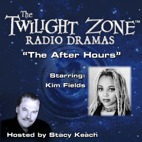 The Twilight Zone Radio Dramas, "The After Hours"