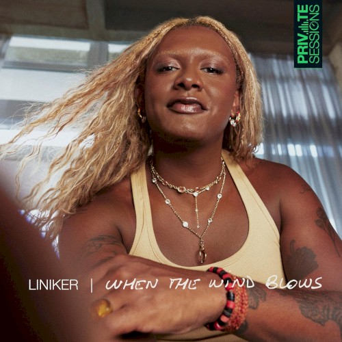 When the Wind Blows (Private Sessions)