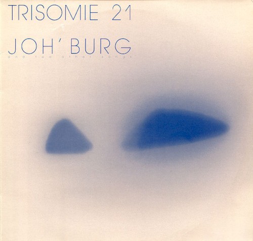 Joh'Burg and Two Other Songs