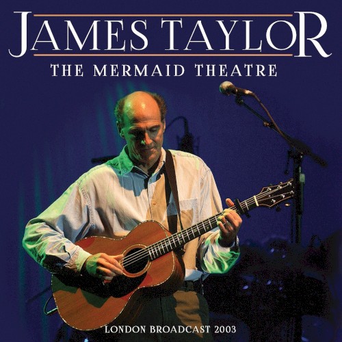 The Mermaid Theatre (London Broadcast 2003)