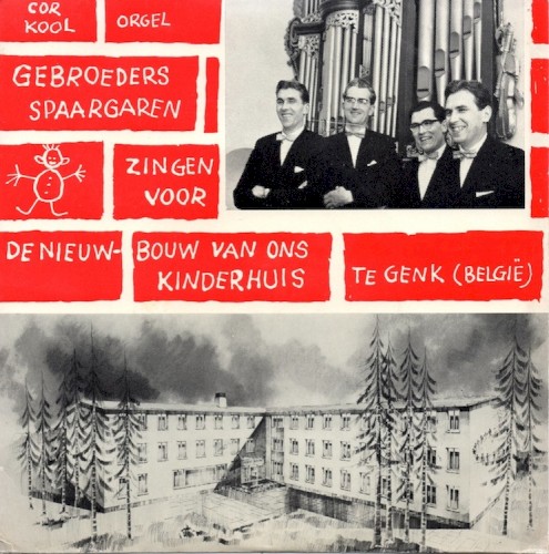 Gebroeders Spaargaren zingen voor de nieuwbouw van ons kinderhuis te Genk (België)