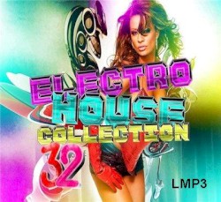 Electro House Collection 32