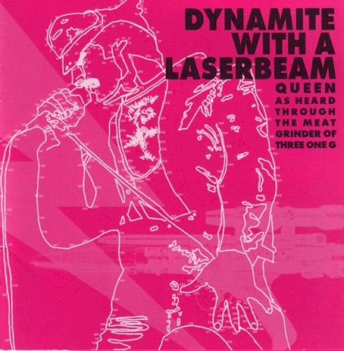 Dynamite With a Laser Beam: Queen as Heard Through the Meat Grinder of Three One G