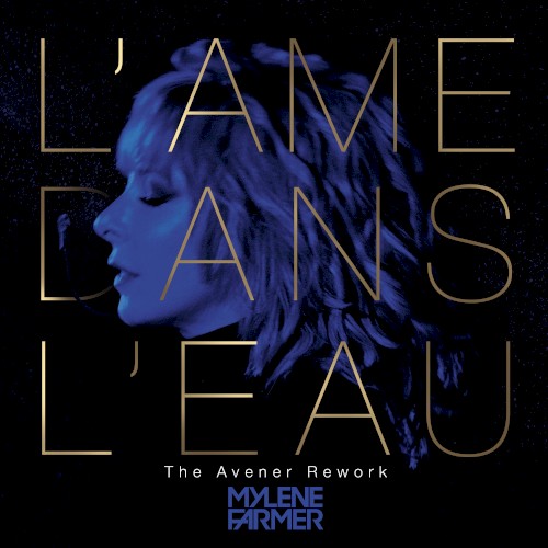 L’Âme dans l’eau (The Avener rework)