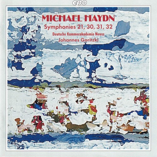Symphonies 21, 30, 31, 32