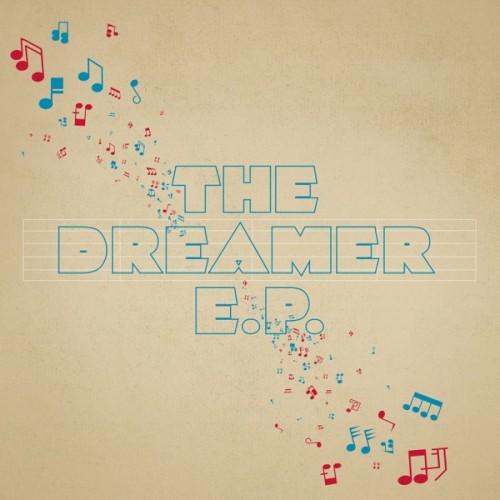 The Dreamer E.P